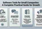 Software Tools for Small Companies A Complete Practical Guide for Growth