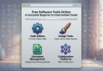 free software tools online: a complete beginner to intermediate guide